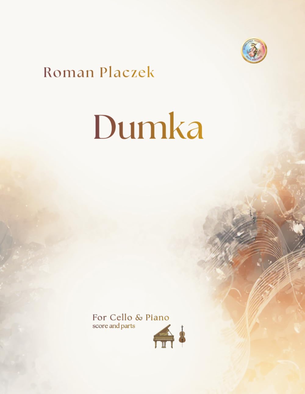 Dumka for a Violoncello and a Piano (BumbleBee Notes Music Publishing Legacy Edition)