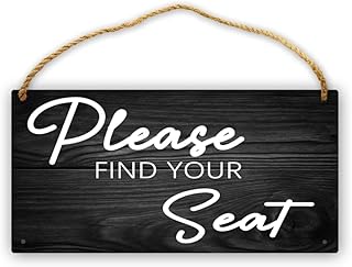 Please Find Your Seat Rustic Wood Sign 12x6 inch, Fade-Resistant, Ready To Hang, Perfect for Wedding Venue Event Hall Café Restaurant Farmhouse, Farmhouse Seating Decor