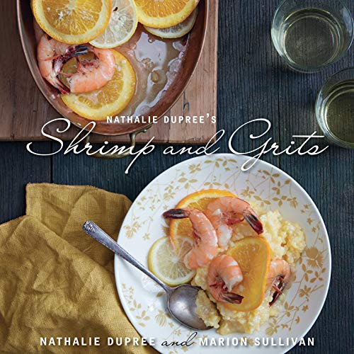 Télécharger Nathalie Dupree's Shrimp and Grits (English Edition) Livre eBook France