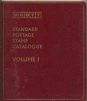 SCOTT Standard Postage Stamp Catalogue, Volume I 1973 B000K0B77U Book Cover