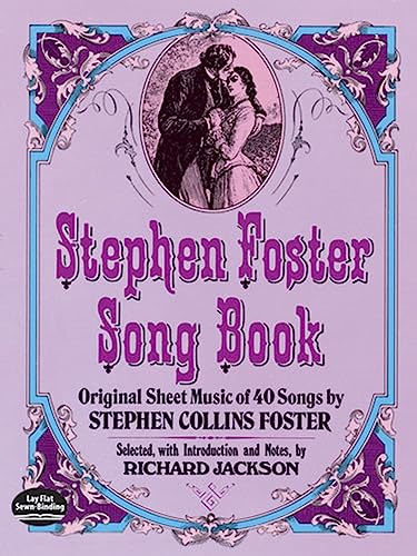 Stephen Foster Song Book (Dover Song Collections)
