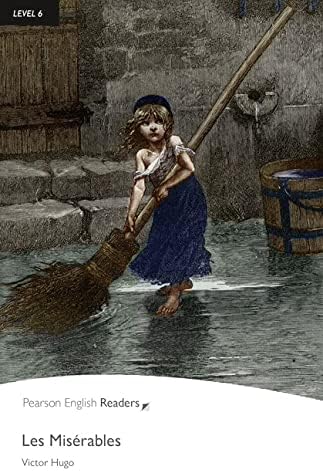 Level 6: Les Miserables (Pearson English Graded Readers)