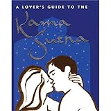 A Lover's Guide to the Kama Sutra