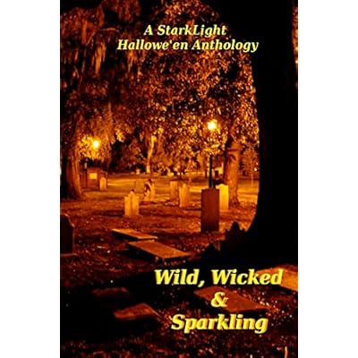 Wild, Wicked and Sparkling
