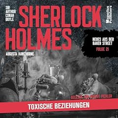 Sherlock Holmes - Toxische Beziehungen cover art