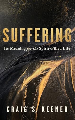 Book cover for Suffering: Its Meaning for the Spirit-Filled Life