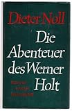 werner holtermann  Roman einer Heimkehr (Die Abenteuer des Werner Holt, Band 2)