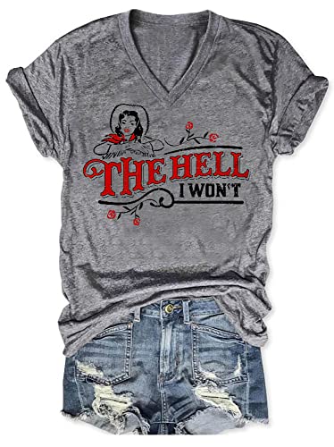 The Hell I Wont Tshirt Western Graphic Tees For Women Vintage Funny Country Tops Grey L #TOP2