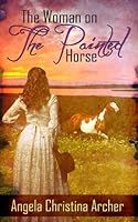 The Woman on the Painted Horse 1619357348 Book Cover