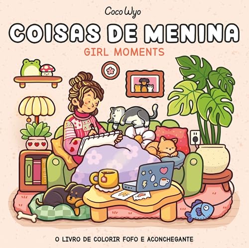 Coisas de menina (Girl Moments) – livro de colorir Coco Wyo com ilustrações inéditas (Portuguese Edition)
