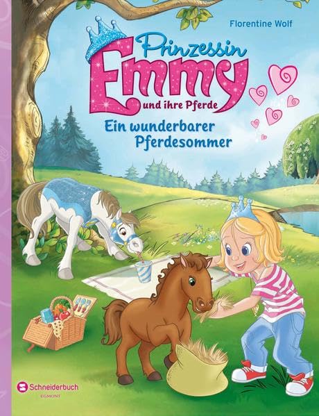 Prinzessin Emmy und ihre Pferde - Ein wunderbarer Pferdesommer