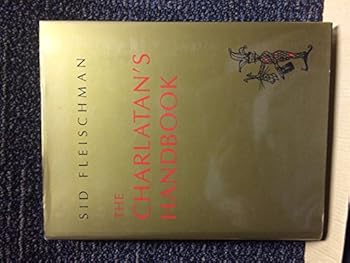 Hardcover The Charlatan's Handbook Book