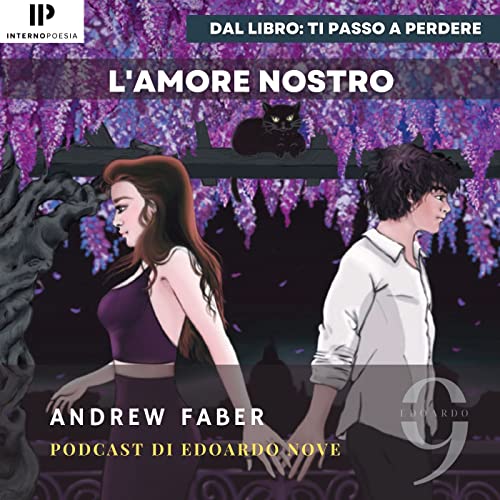 L&rsquo;Amore nostro (Andrew Faber)