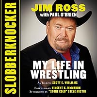 Algopix Similar Product 11 - Slobberknocker: My Life in Wrestling