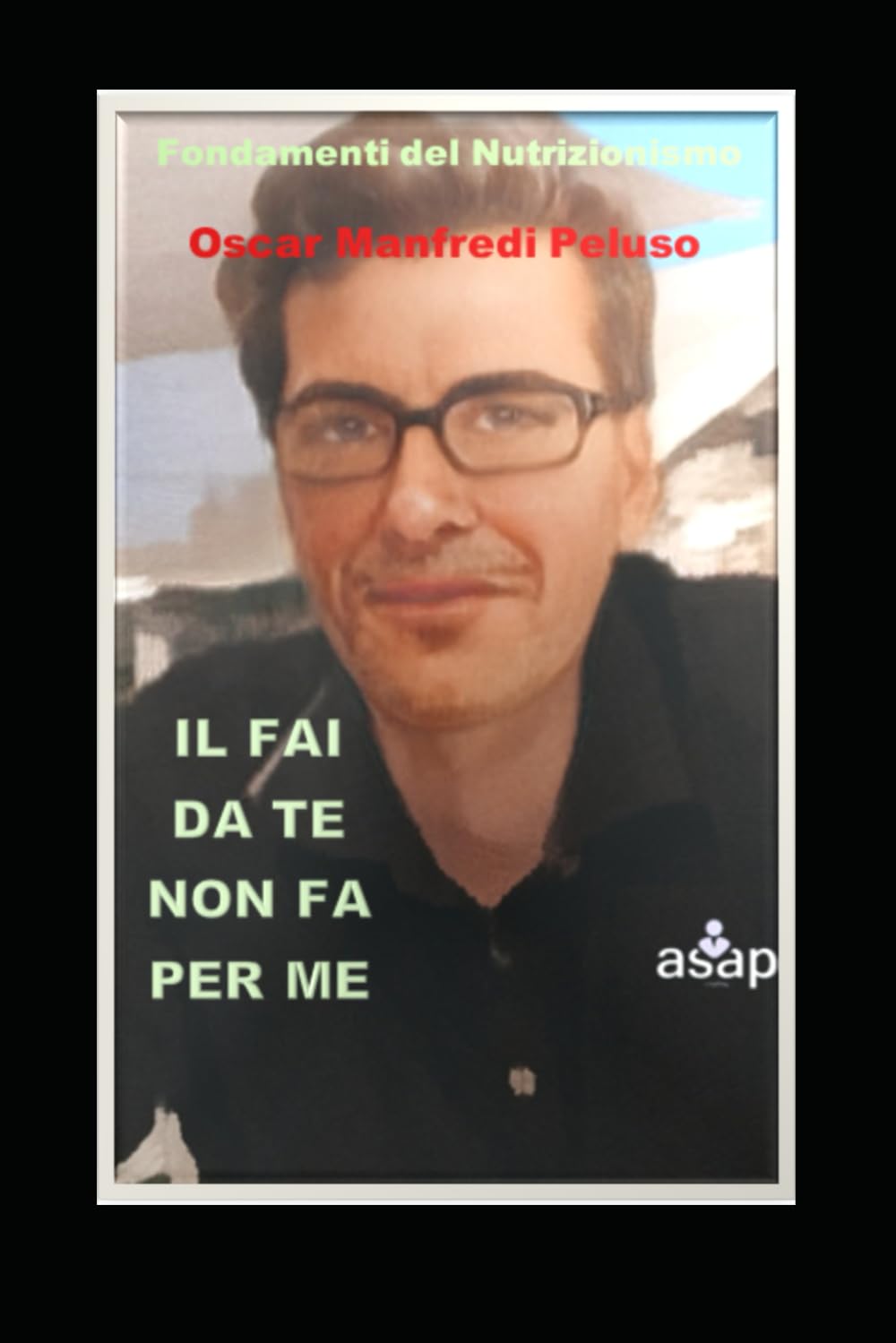 IL FAI DA TE NON FA PER ME