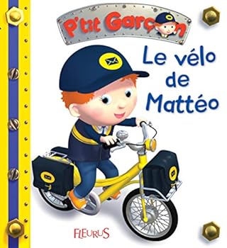 Hardcover Le vélo de Mattéo (P'tit garçon): n°23 [French] Book