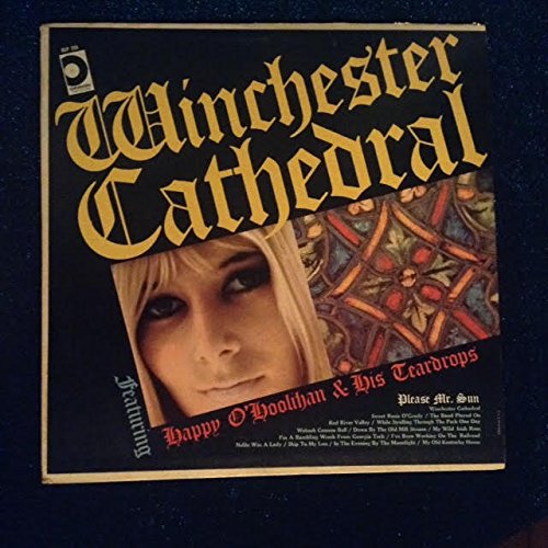 Winchester Cathedral featuring Happy O Houlihan n His Teardrops
