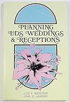 Planning LDS Weddings & Receptions 0882900145 Book Cover