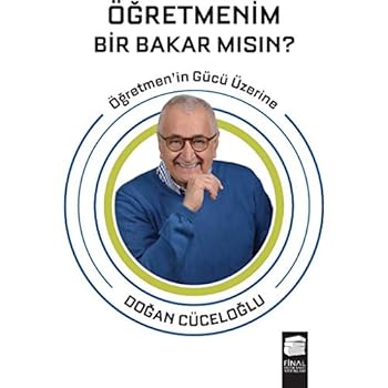 Paperback Ögretmenim Bir Bakar Misin?: Ögretmen'in Gücü Üzerine: Ögretmen'in Gücü Üzerine [Turkish] Book