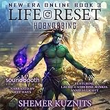 Life Reset: Hobnobbing: New Era Online Book 3