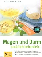 Magen - Darm - Beschwerden natürlich behandeln 3774211418 Book Cover