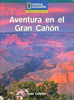 Paperback Aventura en el Gran Canon (Language, Literacy, and Vocabulary: Windows on Literacy en espanol) Book