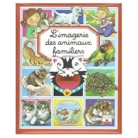 LES ANIMAUX FAMILIERS (LES IMAGERIES) 2215067683 Book Cover