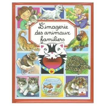 Hardcover LES ANIMAUX FAMILIERS [French] Book