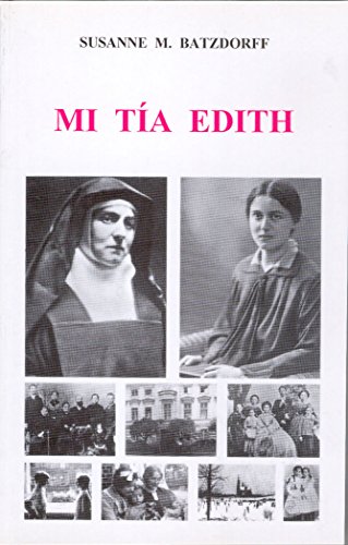 Mi Tia Edith: La Herencia Judia de una Santa Catolica
