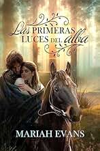 Las primeras luces del alba