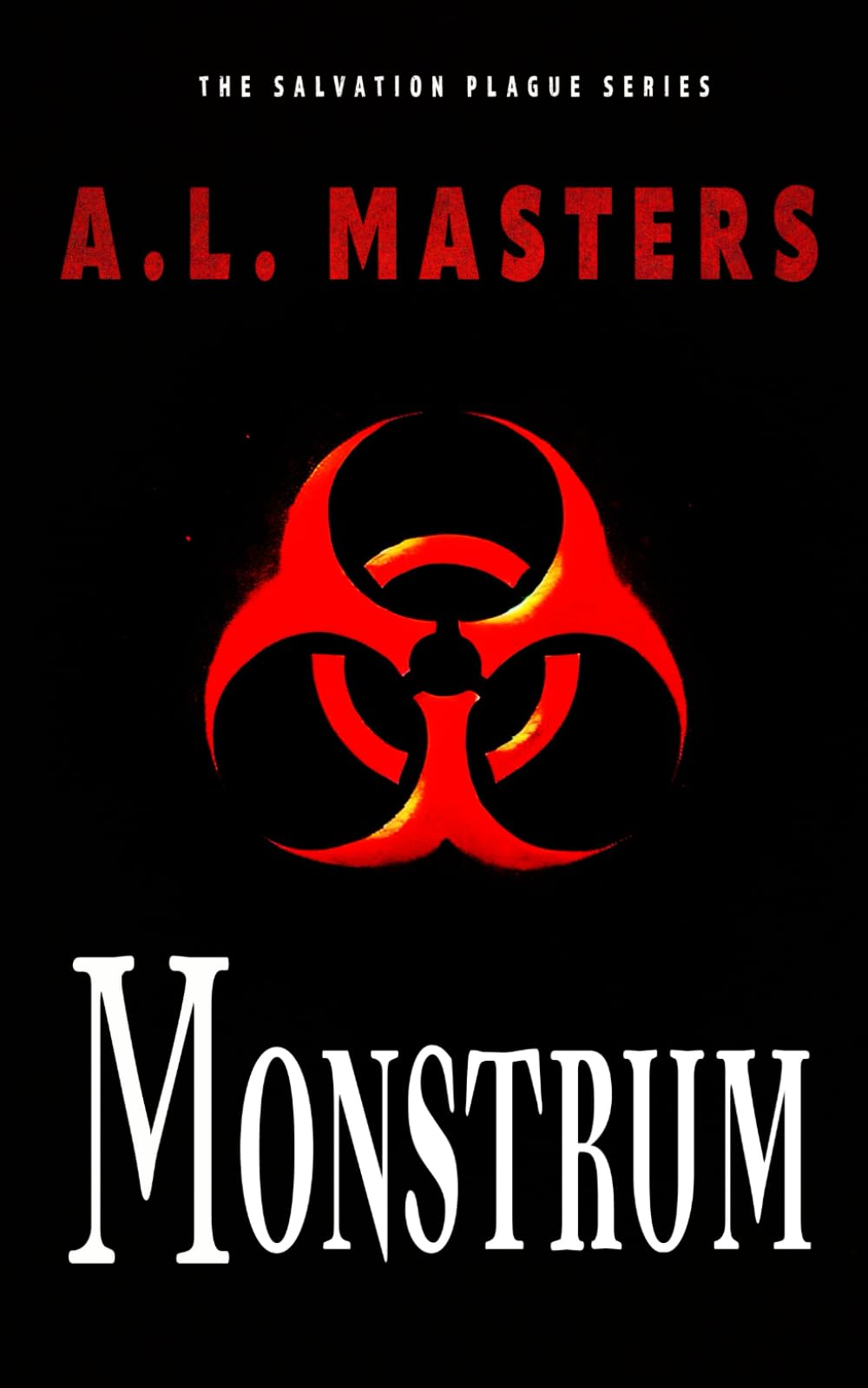 Monstrum (The Salvation Plague)