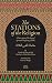 The Stations of the Religion: A Description of the Steps of Spiritual Wayfaring (Suluk)