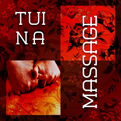 Amazon Music Pure Spa Massage Music, Chinese Relaxation and MeditationのTui Na Massage Deep