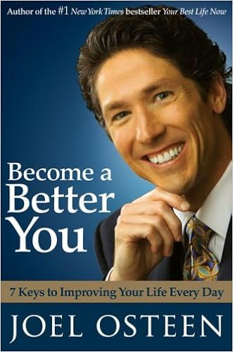 Become a Better You: 7 Keys to Improving Your Life Every Day book cover
