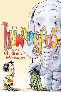 Paperback The Humongous Book of Children's Messages Book