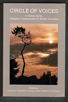 Paperback Circle of Voices: A History of the Religious Communities of British Columbia Book
