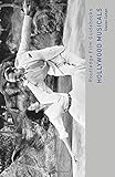 Hollywood Musicals (Routledge Film Guidebooks)
