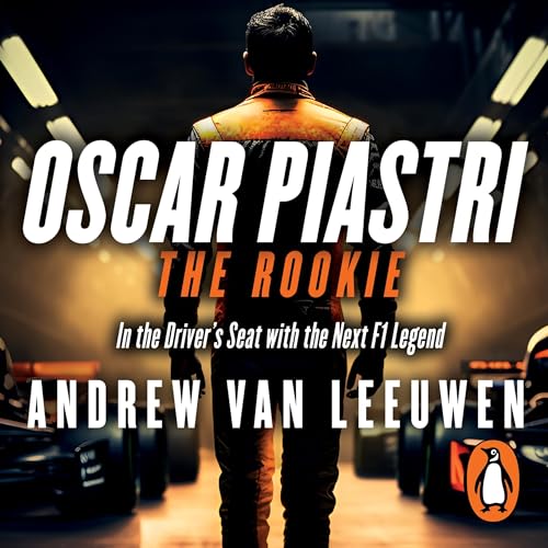 Oscar Piastri: The Rookie by Andrew van Leeuwen episode artwork