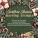Cover of Christmas Classics Bedtime Stories