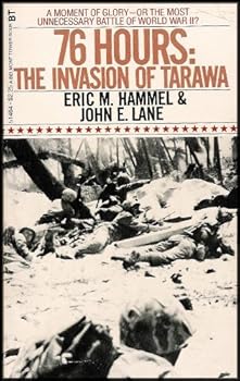 Paperback 76 Hours The Invasion Of Tarawa Book