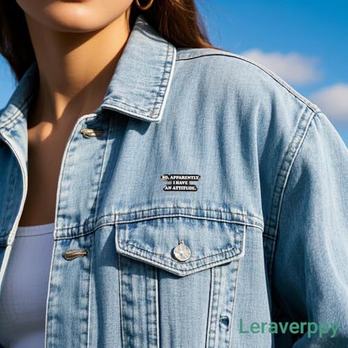Enamel Pin,SO APPARENTLY I HAVE AN ATTITUDE Lapel Pin,Emotional Quote Badge,Gift For Teens Students Friends Workers Family DIY Decor Jacket Canvas Bag Jacket Backpack Shirt Collar Accessory4