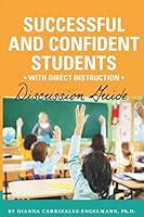Successful and Confident Students with Direct Instruction Discussion Guide 1939851211 Book Cover