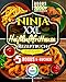 Ninja XXL Heißluftfritteuse Rezeptbuch: Das vollständige Kochbuch – komplett in Farbe illustriert