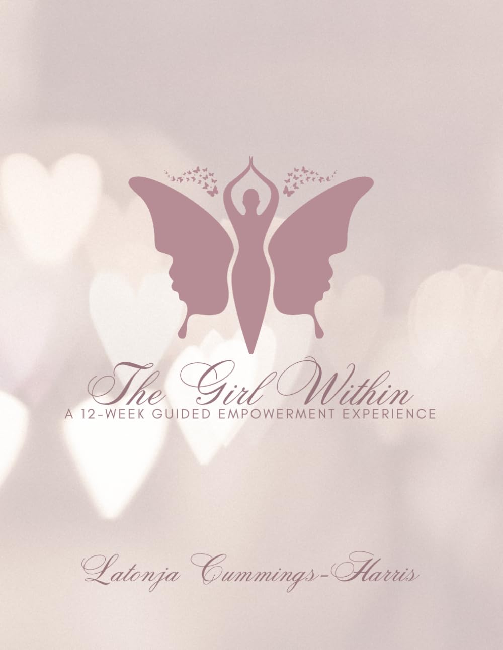 The Girl Within Workbook: 12-Session Guided Empowerment Experience      Paperback – March 31, 2026