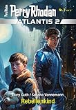 Cover zum Buch Atlantis 2/7. Rebellenkind: Miniserie