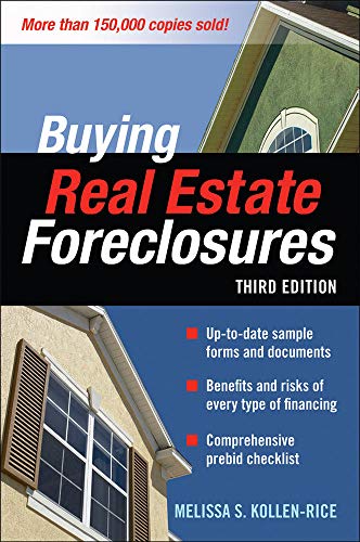 BUYING REAL ESTATE FORECLOSURES 3/E BUYING REAL ESTATE FORECLOSURES 3/E