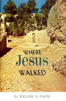 Paperback Where Jesus Walked (1960 Copyright) Book