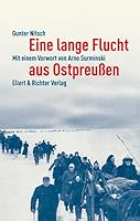 Eine lange Flucht aus Ostpreußen 3831904383 Book Cover