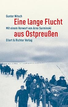 Hardcover Eine lange Flucht aus Ostpreußen [German] Book