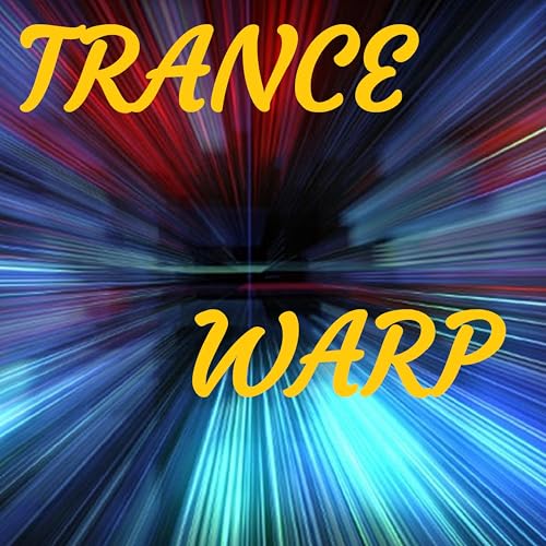  Trance Warp